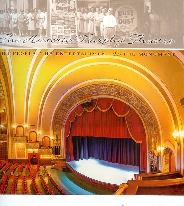 The Historic Murphy Theatre Book Cover
