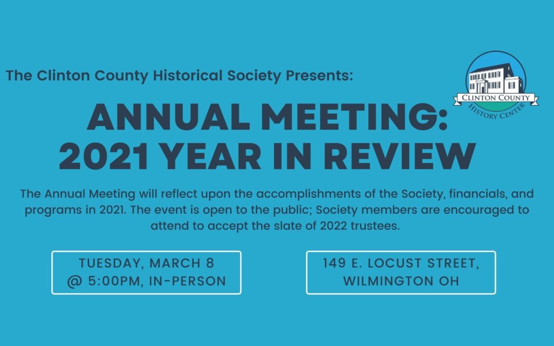 Our Annual Meeting, Reviewing 2021